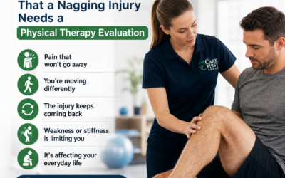 5 Signs That a Nagging Injury Needs a Physical Therapy Evaluation